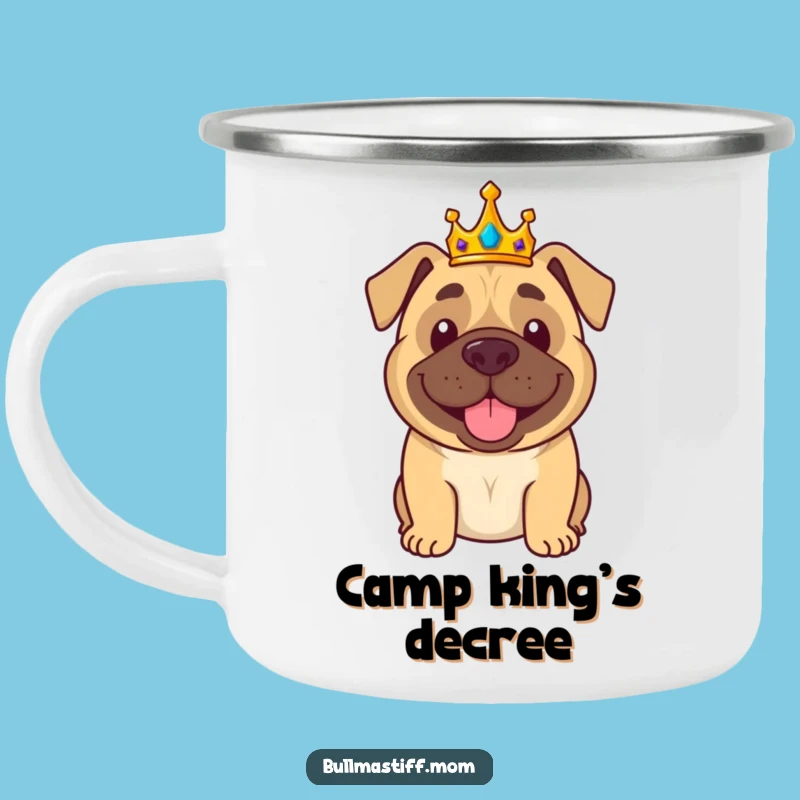 Funny Bullmastiff Camping Mug: Crowned King, Rugged & Royal Outdoor Gift