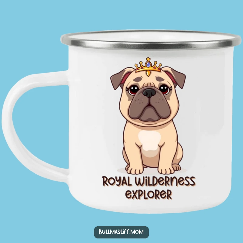 Funny Regal Bullmastiff Tiara Camping Mug: Adventure with Majesty, a Hilarious Outdoor Gift