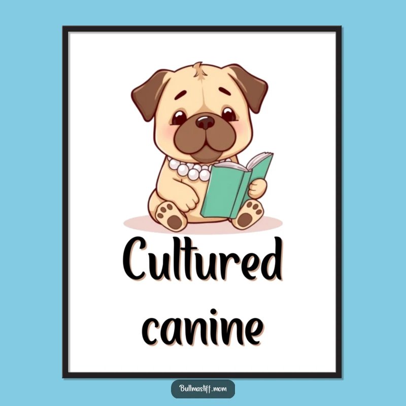 Funny Bullmastiff Reading Digital Art: Pearl Necklace Pup, Printable Wall Decor Gift