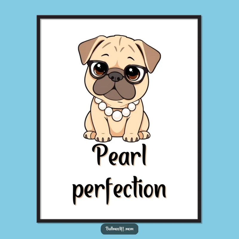 Instant Elegance: Funny Bullmastiff Pearl Necklace Digital Art Print
