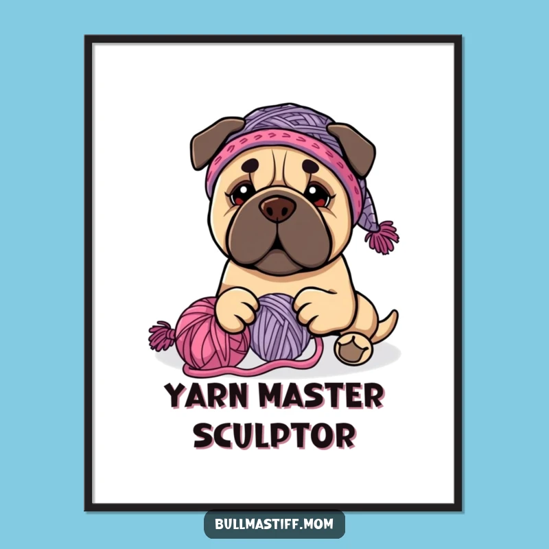 Funny Bullmastiff Knitter Digital Art - Printable Yarn Play Decor Gift