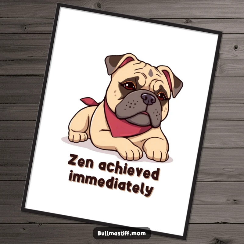 Funny Bullmastiff digital art print of a dog in a bandana lounging with a satisfied sigh, instant downloadable humor.