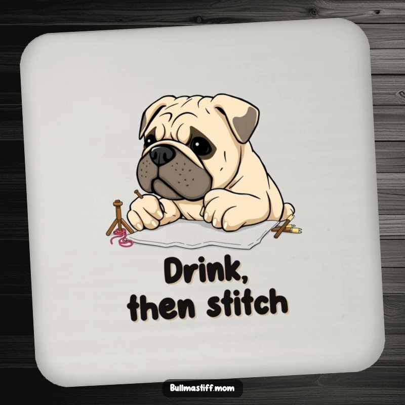 Funny Bullmastiff attempting embroidery with large, clumsy paws, depicted on a round drink coaster, adding quirky crafting vibes.