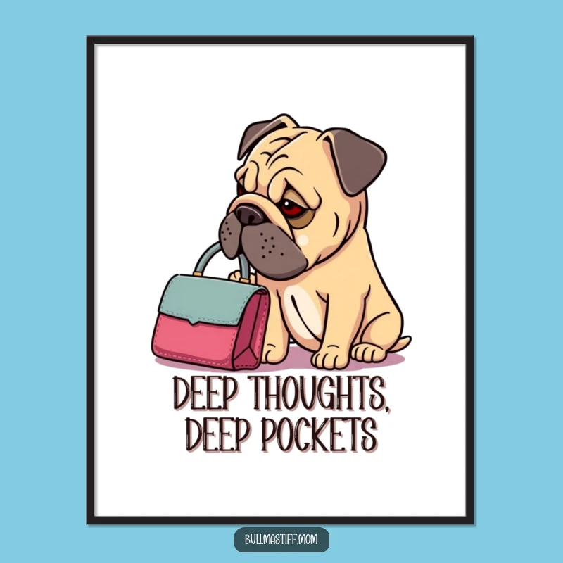 Funny Bullmastiff Handbag Poster: Dainty Purse, Thoughtful Gaze - Stylish Wall Art Gift!