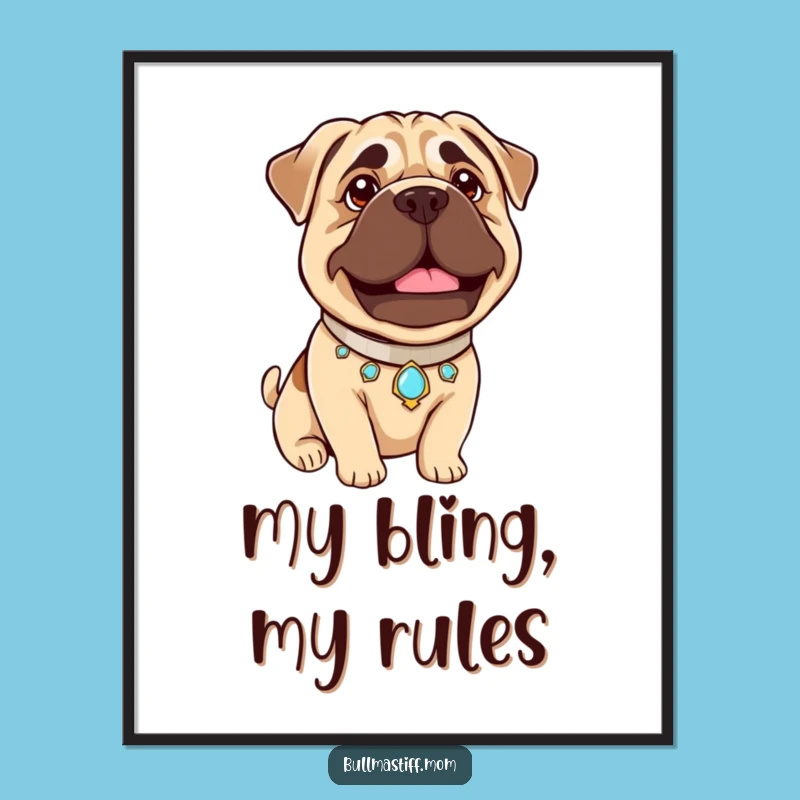 Funny Bullmastiff Pride Poster: Jeweled Collar, Gentle Beam - Elegant Wall Art Gift!