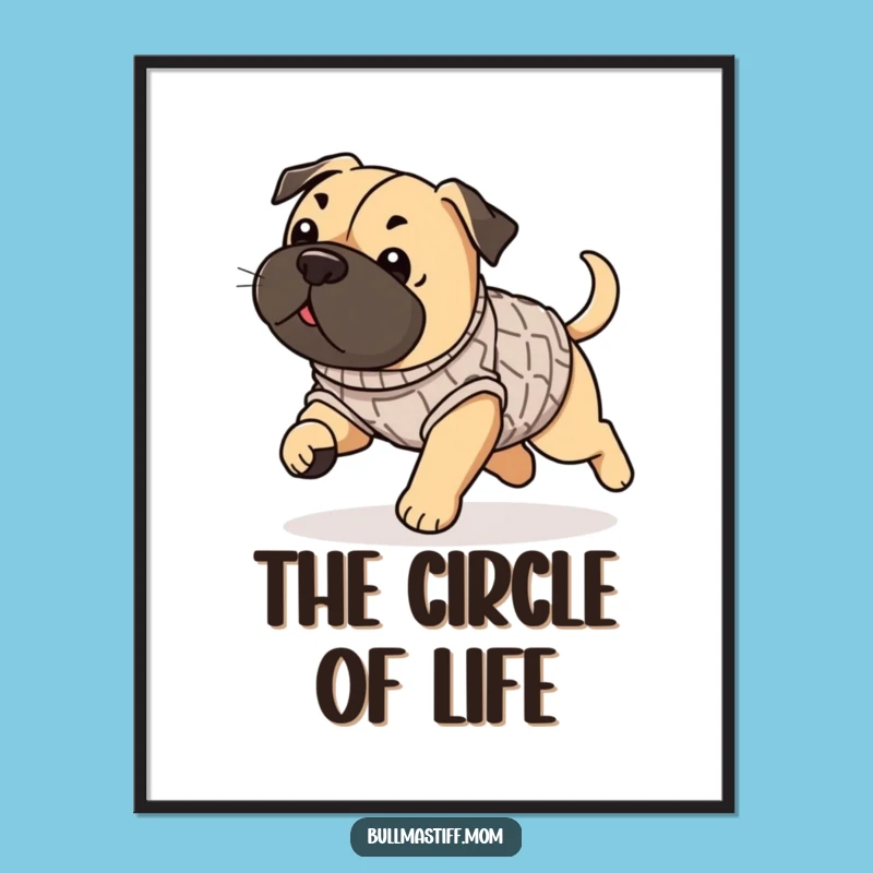 Funny Bullmastiff Sweater Poster, Playful Dog Art, Hilarious Decor