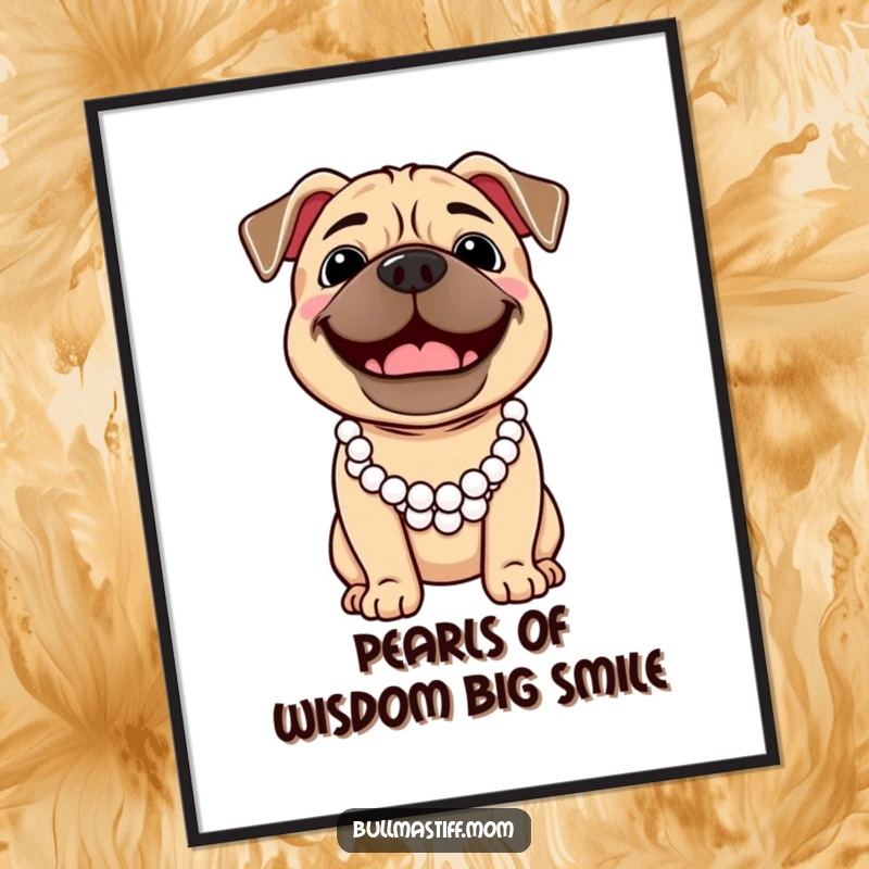 Funny Free Printable Wall Art: Cheerful Bullmastiff wearing a pearl necklace, smiling broadly, adding a touch of class.