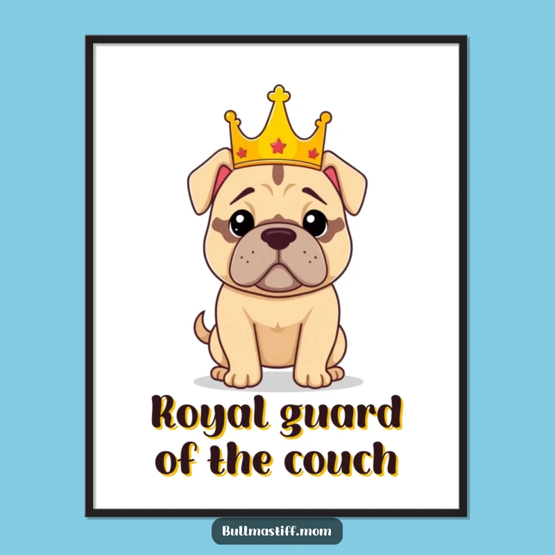 Royal Bullmastiff Wall Art: Free Printable Downloadable Art for Dog Lovers!