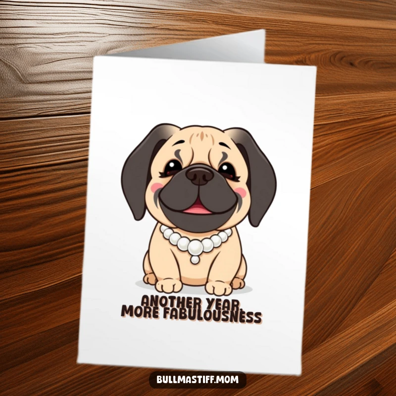 Funny free printable birthday card: A smiling Bullmastiff wearing a pearl necklace, dapper and gentle downloadable art.