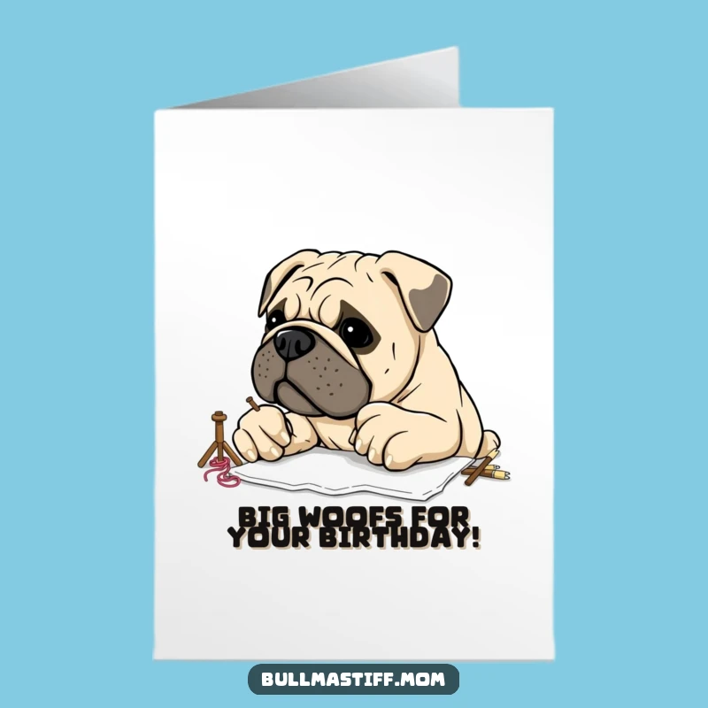 Free Printable Bullmastiff Birthday Card: Funny Embroiderer Downloadable Gift