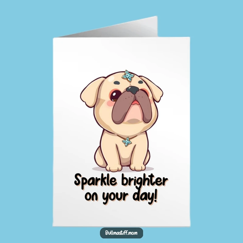 Free Printable Kawaii Bullmastiff Birthday Card: Curious Pup's Sparkly Surprise Downloadable