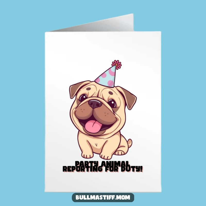 Free Printable Happy Bullmastiff Party Hat Birthday Card - Fun Downloadable DIY Gift