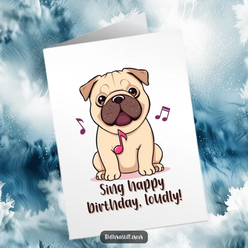 Free Printable Birthday Card: A Bullmastiff with a musical note, creating a happy melody for birthday wishes.