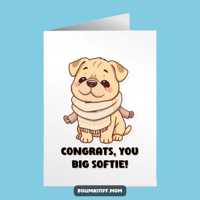 Free Printable Congratulations Card: Cozy Bullmastiff Cheers for Your Big Achievement