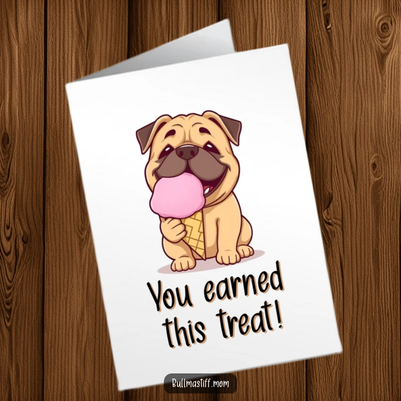 Funny Free Printable Congrats Card: Bullmastiff grinning widely while licking an enormous ice cream cone.