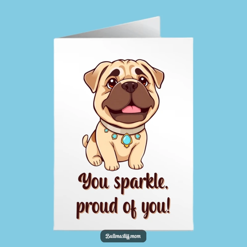 Free Printable Congrats Card: Proud Bullmastiff Gem, Downloadable DIY Shine