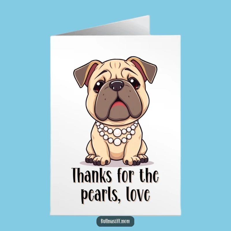 Free Printable Thank You Card: Elegant Bullmastiff Pearl Pose, Chic Downloadable Gift