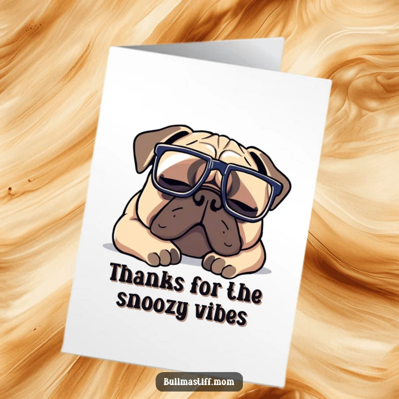 Funny Free Printable Thank You Card: A Bullmastiff wearing comically large glasses is snoozing, a unique way to give thanks.
