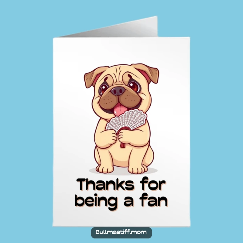 Free Printable Thank You Card: Sweet Bullmastiff Fan Balance, Gracious Downloadable Gift