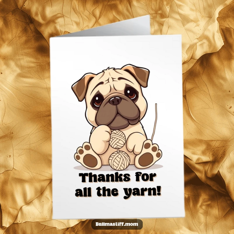 Funny Free Printable Thank You Card: Bullmastiff's massive paws playfully bat yarn, expressing heartfelt thanks.