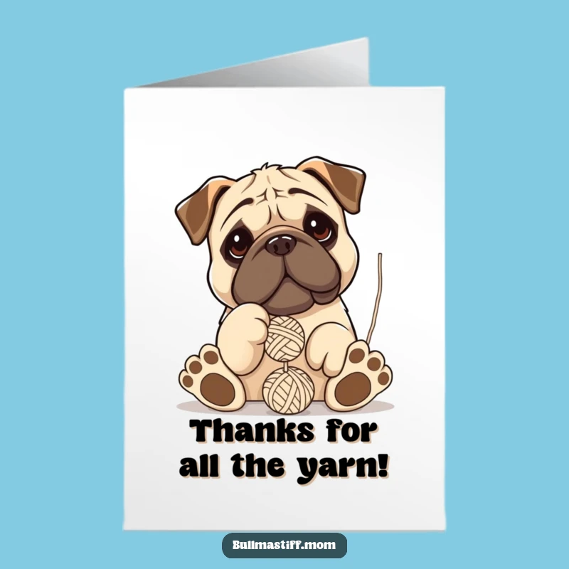 Free Printable Thank You Card: Bullmastiff's Giant Paws Express Gratitude Hilariously!