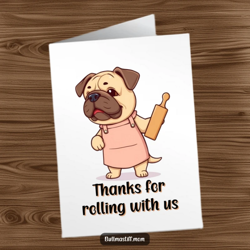 Free Printable Thank You Card: Bullmastiff chef in apron proudly presents a rolling pin, offering thanks.