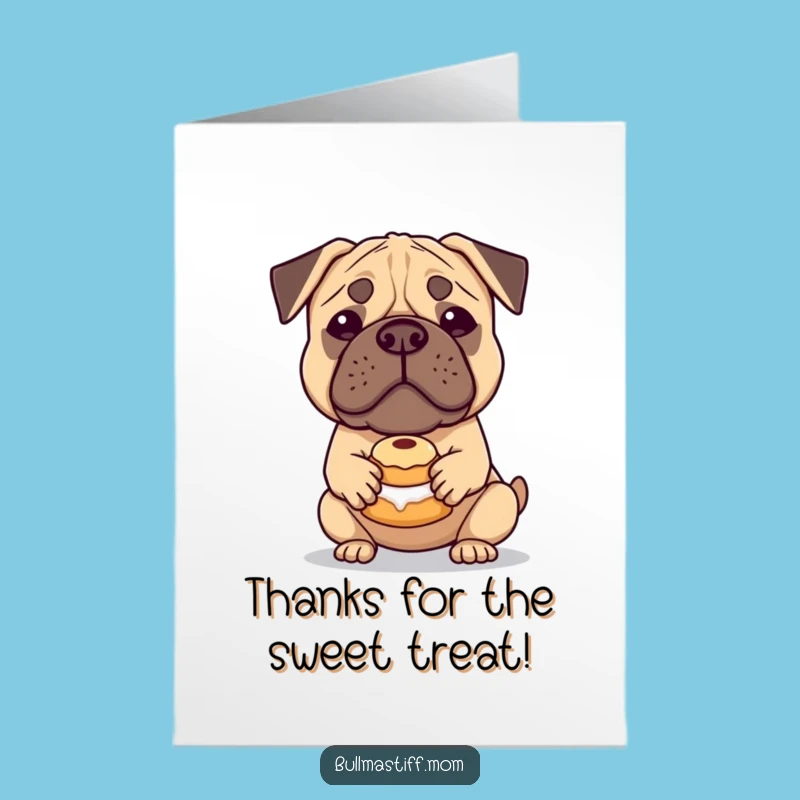 Free Printable Bullmastiff Thank You Card: Grateful Giant's Pastry Gift Downloadable