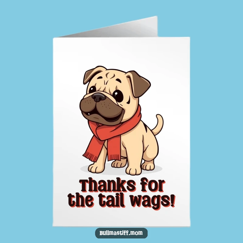 Joyful Thank You Card Free Printable: Wagging Bullmastiff, Cheerful Downloadable Gift