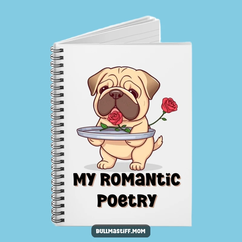 Funny Bullmastiff Rose Bearer Notebook: Loyal Dog Journal