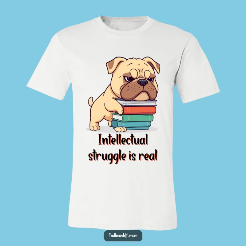 Funny Bullmastiff Book Balance T-Shirt: Grimace Scholar, Hilarious Dog Lover Gift