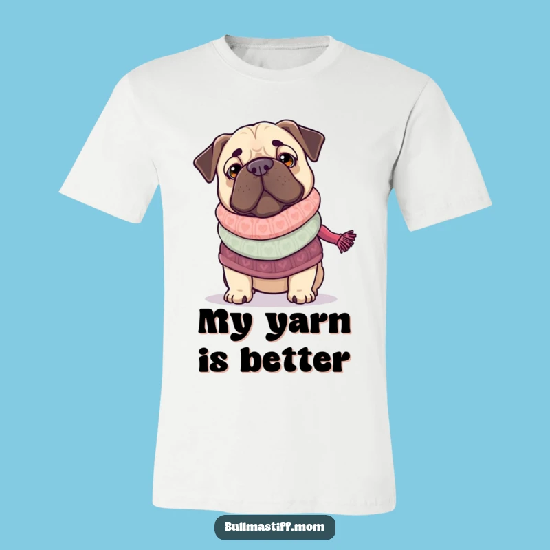 Funny Bullmastiff Knitting T-Shirt: Cozy Dog Lover Apparel Gift