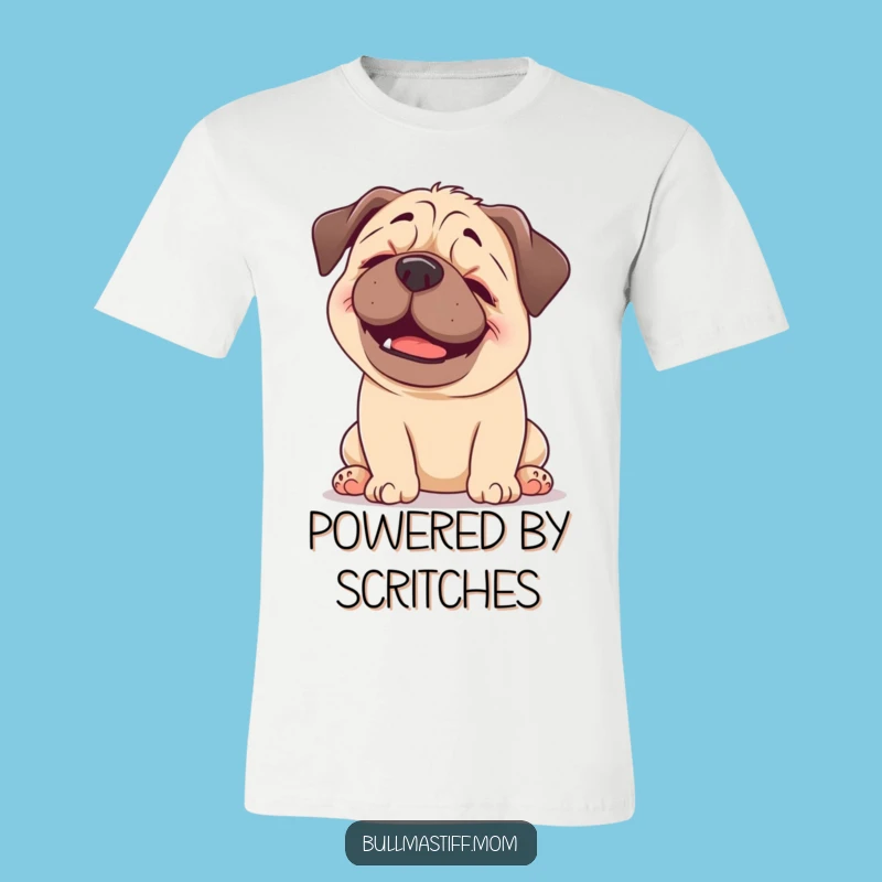 Funny Happy Bullmastiff T-Shirt - Scratch Bliss Tee, a Hilarious Dog Lover Gift