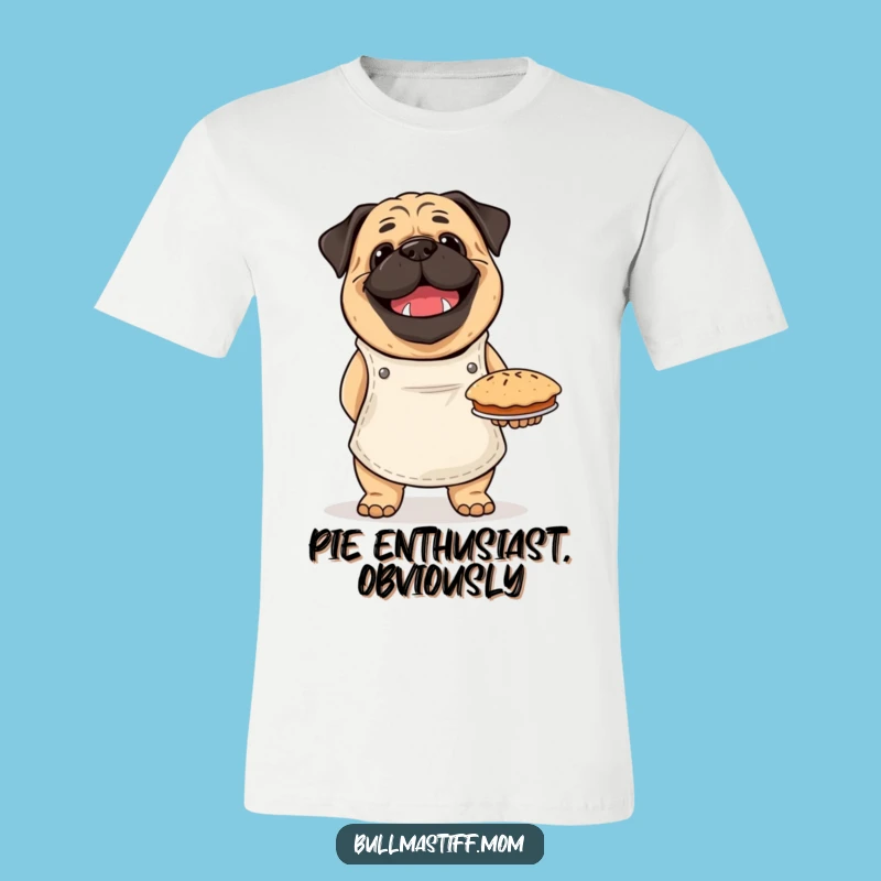 Funny Bullmastiff Chef T-Shirt: Proud Pie Baker Dog, Hilarious Gift